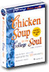 Chicken Soup for the College Soul