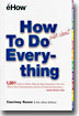 How to Do Just About Everything