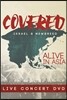 Israel & NewBreed - Covered: Alive in Asia