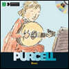 첫발견 뮤직 헨리 퍼셀 Henry Purcell (Book & CD)