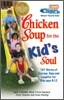 Chicken Soup for the Kid's Soul
