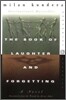 The Book of Laughter and Forgetting