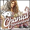 Chantal Chamberland (샨탈 챔버랜드) - Autobiography (자서전)
