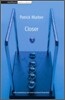 Closer