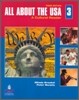 All about the USA 3: A Cultural Reader [With CD (Audio)]