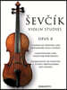 Sevcik Violin Studies - Opus 8