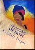 Seasons of Hope Special Edition: The Ugly Truth is Better Than a Beautiful Lie