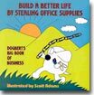 Build a Better Life by Stealing Office Supplies