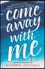 Come Away With Me