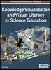 Knowledge Visualization and Visual Literacy in Science Education