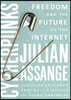 Cypherpunks: Freedom and the Future of the Internet