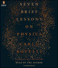Seven Brief Lessons on Physics