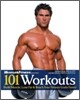 101 Workouts for Men: Build Muscle, Lose Fat & Reach Your Fitness Goals Faster