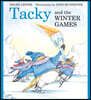 Tacky and the Winter Games: A Winter and Holiday Book for Kids