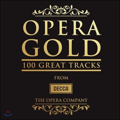 데카 오페라 골드 100 (Decca Opera Gold 100 Great Tracks - The Opera Company)