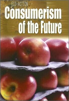 Consumerism of the Future