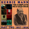 Herbie Mann - Complete Recordings: Part Two 1957 - 1958 (Remastered)(4CD Set)