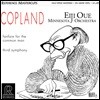 Eiji Oue 코플랜드: 보통 사람을 위한 팡파레, 교향곡 3번 (Aaron Copland: Fanfare for the Common Man, Third Symphony) [LP]
