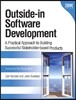 Outside-In Software Development: A Practical Approach to Building Successful Stakeholder-Based Products
