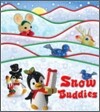 Snow Buddies