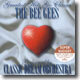 Greatest Hits Go Classic - The Bee Gees