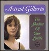 Astrud Gilberto - The Shadow Of Your Smile [LP]