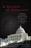 A Culture of Deference: Congress, the President, and the Course of the U.S.-Led Invasion and Occupation of Iraq