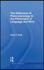 Relevance of Phenomenology to the Philosophy of Language and Mind