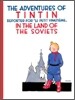 The Adventures of TinTin in the Land of the Soviets