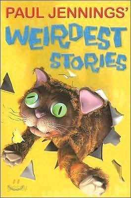 Paul Jennings&#39; Weirdest Stories