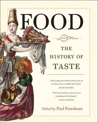 Food, 21: The History of Taste