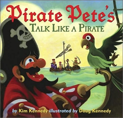 Pirate Pete&#39;s Talk Like a Pirate