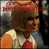 Dusty Springfield - Ooooooweeee! (Remastered)(180G)(LP)