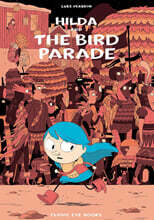 Hilda and the Bird Parade: Hilda Book 3