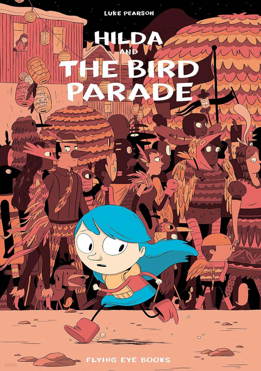 Hilda and the Bird Parade: Hilda Book 3