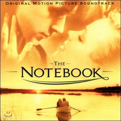 노트북 영화음악 (The Notebook OST)