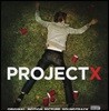 프로젝트 X 영화음악 (Project X OST)