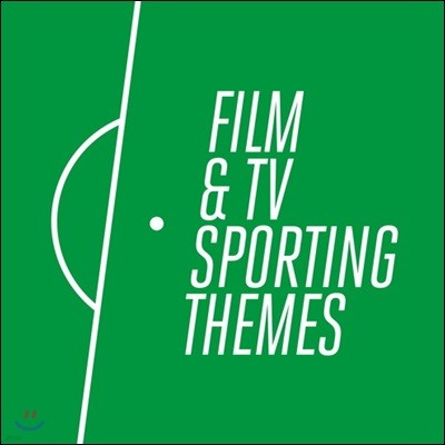 스포츠 관련 영화 & TV 테마 음악 (Film & TV Sporting Themes)