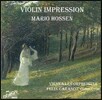 Mario Hossen 마리오 호센 - 바이올린 인상: 타르티니 / 크라이슬러 / 파가니니 / 글룩 (Violin Impression - Tartini / Kreisler / Paganini / Gluck) 마리오 호센