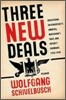 Three New Deals: Reflections on Roosevelt's America, Mussolini's Italy, and Hitler's Germany, 1933-1939