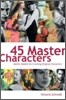 45 Master Characters