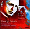 Laurent Albrecht Breuninger 에네스쿠: 바이올린, 비올라 작품 전집 (George Enescu: Complete Works For Violin/Viola And Piano)