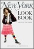 New York Look Book : A Gallery Of Street Fashion