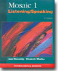 Mosaic 1 : Listening/Speaking