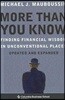 More Than You Know: Finding Financial Wisdom in Unconventional Places