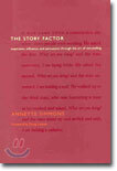 The Story Factor