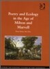 Poetry and Ecology in the Age of Milton and Marvell