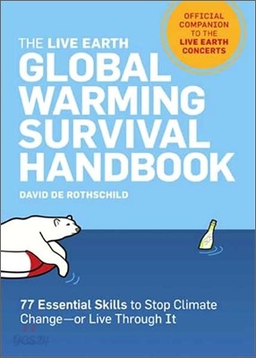 The Live Earth Global Warming Survival Handbook