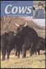 The Secret Life of Cows