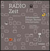 Radio Days: Tube Radios, Design Classics, Internet Radio
